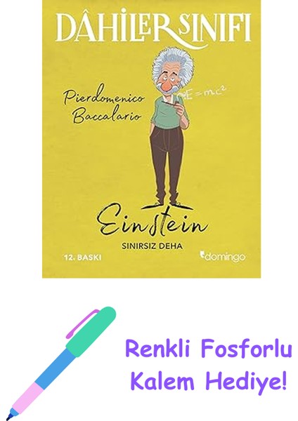 Dahiler Sınıfı - Einstein: Sınırsız Deha + Renkli Fosforlu Kalem