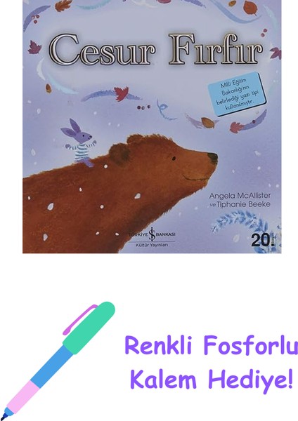 Cesur Fırfır + Renkli Fosforlu Kalem