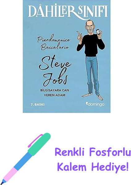 Dahiler Sınıfı - Steve Jobs: Bilgisayara Can Veren Adam + Renkli Fosforlu Kalem