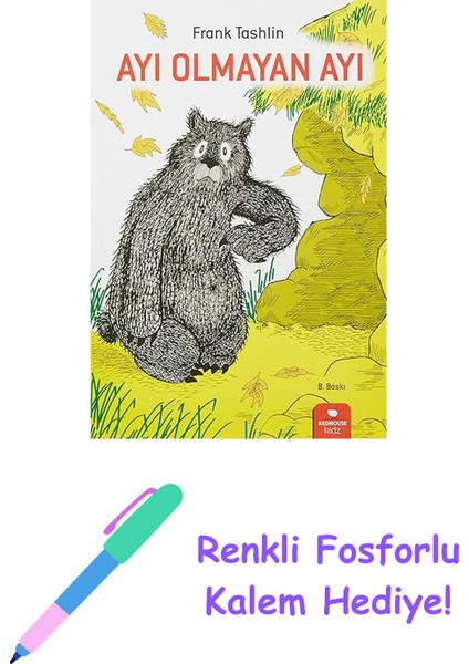 Ayı Olmayan Ayı + Renkli Fosforlu Kalem