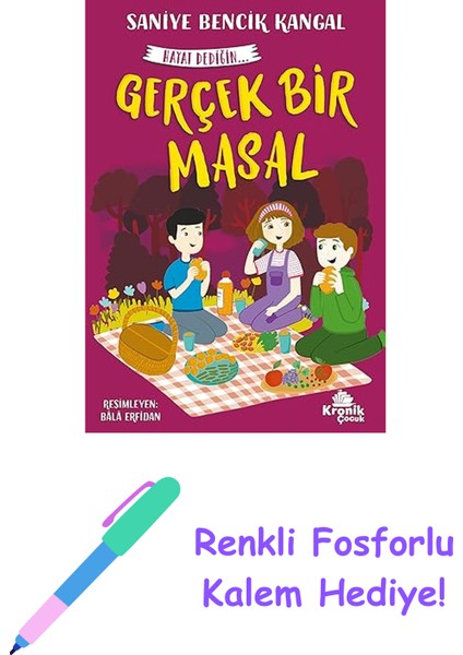 Gerçek Bir Masal: Hayat Dediğin 5 + Renkli Fosforlu Kalem