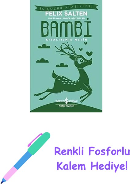 Bambi – Kısaltılmış Metin + Renkli Fosforlu Kalem