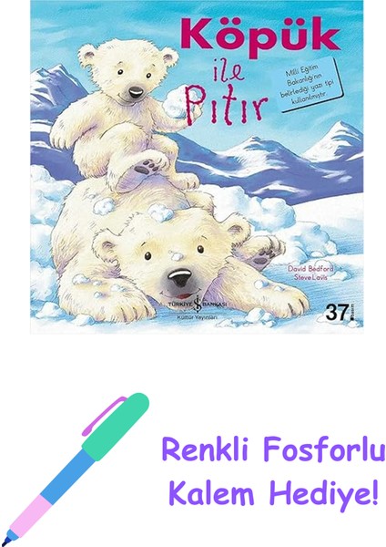 Köpük ile Pıtır + Renkli Fosforlu Kalem