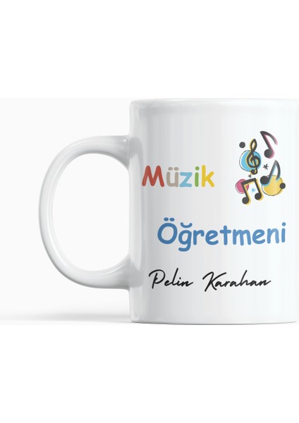 Nota ve Ritim Tasarımlı Müzik Öğretmenine Isimli Öğretmenler Günü Hediye Kupa Bardak