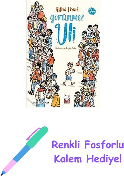 Görünmez Uli + Renkli Fosforlu Kalem