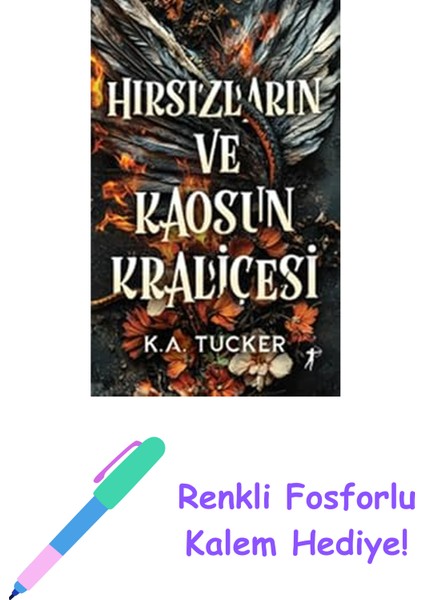 Hırsızların ve Kaosun Kraliçesi (Ciltli): Kader ve Alev 3 + Renkli Fosforlu Kalem