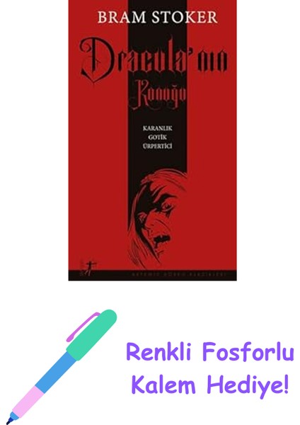 Dracula’nın Konuğu: Karanlık, Gotik, Ürpertici + Renkli Fosforlu Kalem