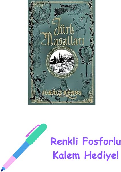Türk Masalları + Renkli Fosforlu Kalem