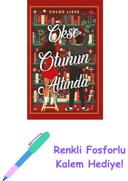 Ökse Otunun Altında + Renkli Fosforlu Kalem