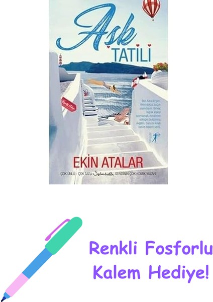 Aşk Tatili: Ben Azra Birgen. Yirmi Dokuz Buçuk Yaşındayım. Birkaç Küçük Ilişkiyi Saymazsak, Hayatımın Erkeğini Bulabilmiş Değilim. Sanırım Allah Benim Belamı Verdi. + Renkli Fosforlu Kalem