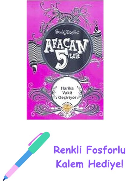 Afacan 5'ler Harika Vakit Geçiriyor 11. Kitap: 11. Kitap + Renkli Fosforlu Kalem