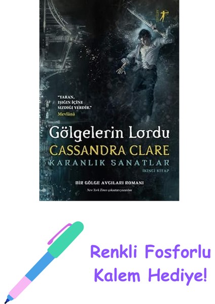 Gölgelerin Lordu (Ciltli): Karanlık Sanatlar Ikinci Kitap + Renkli Fosforlu Kalem