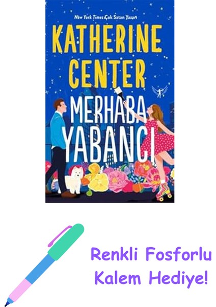 Merhaba Yabancı + Renkli Fosforlu Kalem
