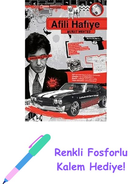 Afili Hafiye + Renkli Fosforlu Kalem