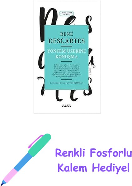 Yöntem Üzerine Konuşma + Renkli Fosforlu Kalem