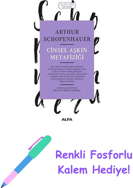 Cinsel Aşkın Metafiziği + Renkli Fosforlu Kalem