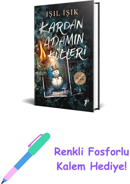 Kardan Adamın Külleri (Ciltli) + Renkli Fosforlu Kalem