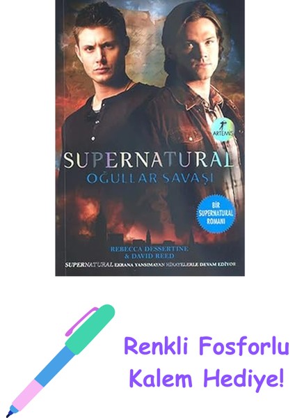 Supernatural - Oğullar ve Savaşlar + Renkli Fosforlu Kalem