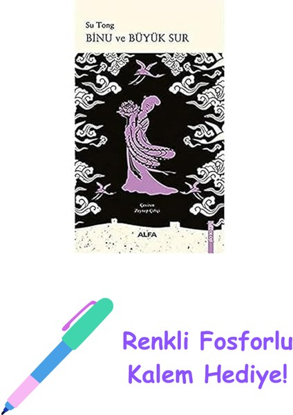 Binu ve Büyük Sur + Renkli Fosforlu Kalem