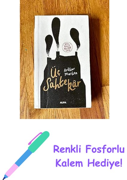 Üç Sahtekar + Renkli Fosforlu Kalem