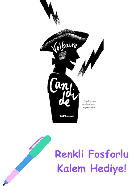 Candide + Renkli Fosforlu Kalem