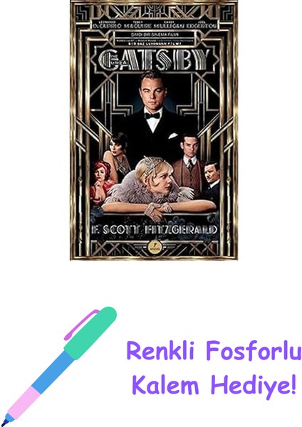 The Great Gatsby + Renkli Fosforlu Kalem