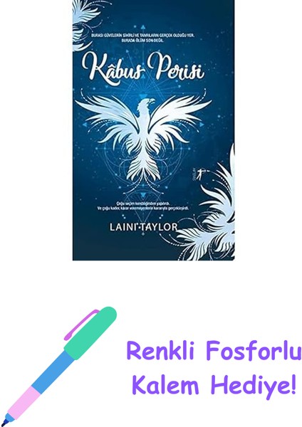 Kabus Perisi (Ciltli): Burası Güvelerin Sihirli ve Tanrıların Gerçek Olduğu Yer. Burada Ölüm Son Değil. + Renkli Fosforlu Kalem