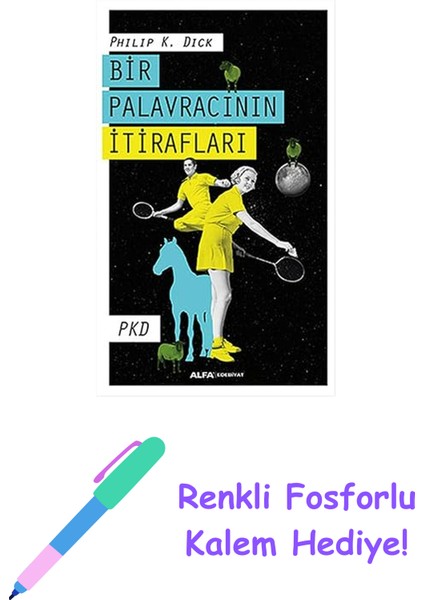 Bir Palavracının Itirafları + Renkli Fosforlu Kalem