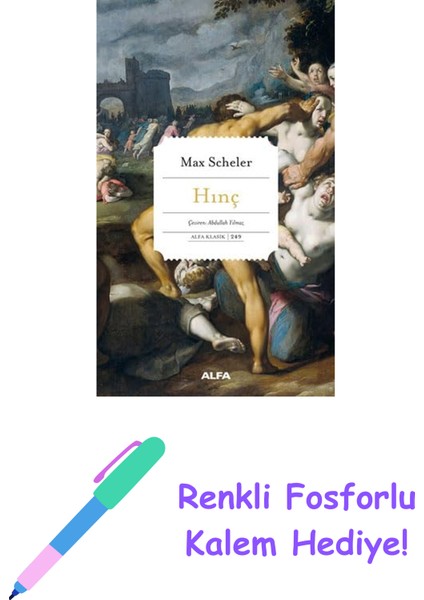 Hınç + Renkli Fosforlu Kalem