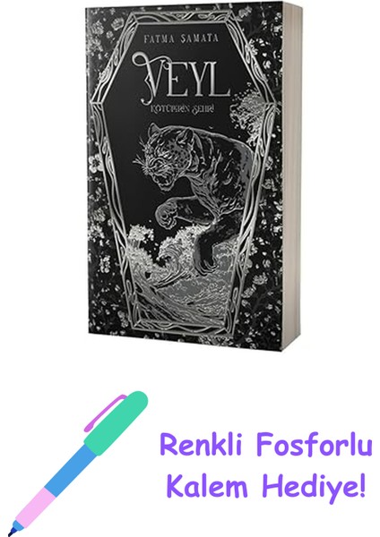 Veyl - Kötülerin Şehri + Renkli Fosforlu Kalem