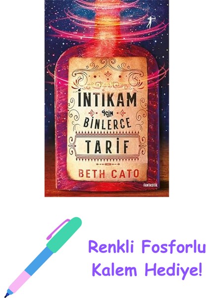 Intikam Için Binlerce Tarif + Renkli Fosforlu Kalem