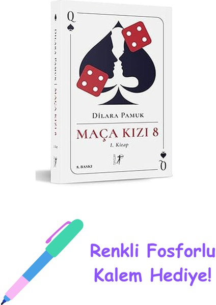 Maça Kızı 8 - 1. Kitap + Renkli Fosforlu Kalem