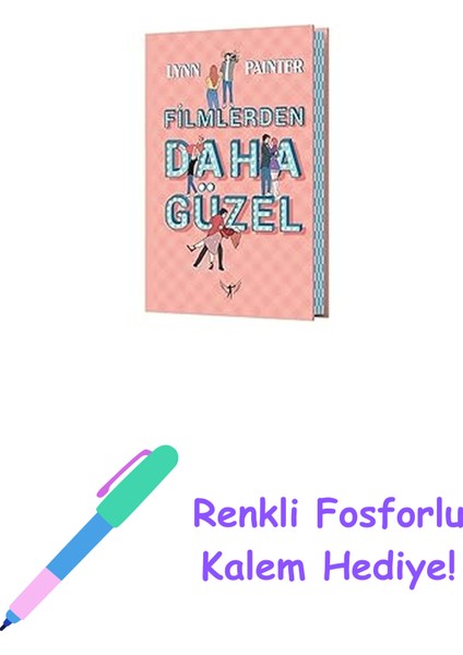 Filmlerden Daha Güzel (Ciltli) + Renkli Fosforlu Kalem