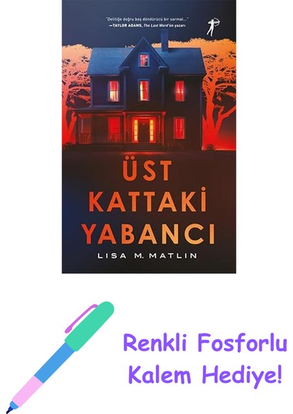 Üst Kattaki Yabancı + Renkli Fosforlu Kalem