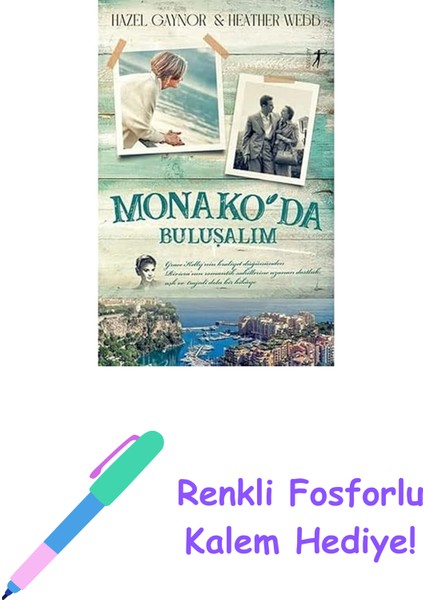 Monako'da Buluşalım + Renkli Fosforlu Kalem