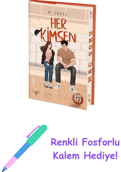 Her Kimsen - Son Set (Ciltli) + Renkli Fosforlu Kalem