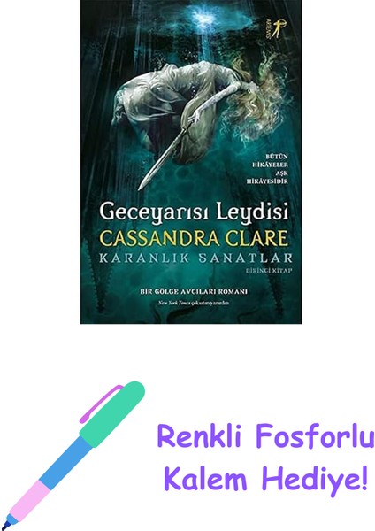 Geceyarısı Leydisi (Ciltli): Bütün Hikayeler Aşk Hikayesidir Karanlık Sanatlar 1. Kitap + Renkli Fosforlu Kalem