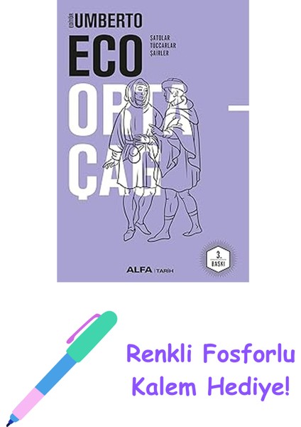 Ortaçağ 3 (Ciltli): Şatolar, Tüccarlar, Şairler + Renkli Fosforlu Kalem