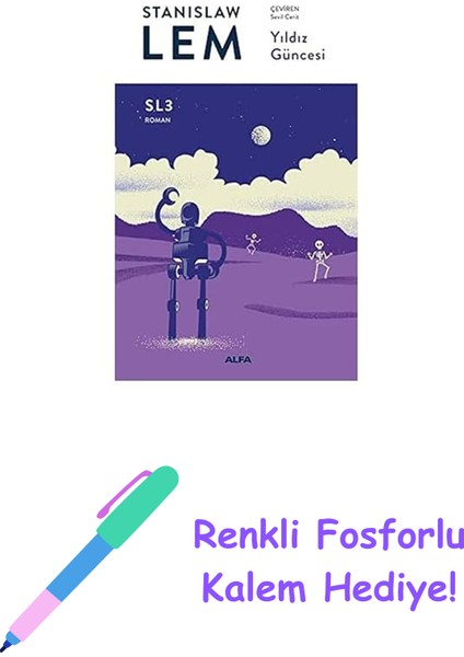 Yıldız Güncesi (Sl 3) + Renkli Fosforlu Kalem