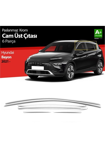 Hyundai Bayon Uyumlu Cam Üst Çıtası 6 Parça 2021 ve Üzeri Paslanmaz Krom fiyatları