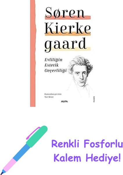 Evliliğin Estetik Geçerliliği + Renkli Fosforlu Kalem