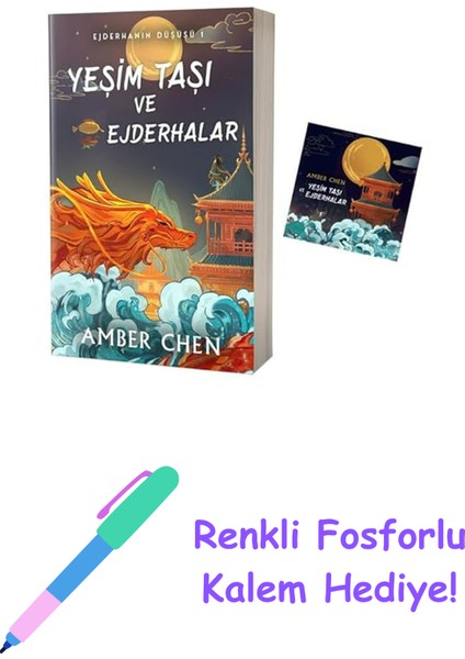 Yeşim Taşı ve Ejderhalar: Ejderhanın Düşüşü 1 + Renkli Fosforlu Kalem