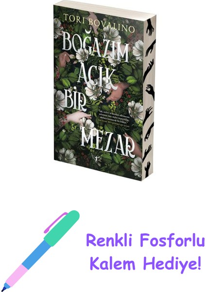 Boğazım Açık Bir Mezar + Renkli Fosforlu Kalem