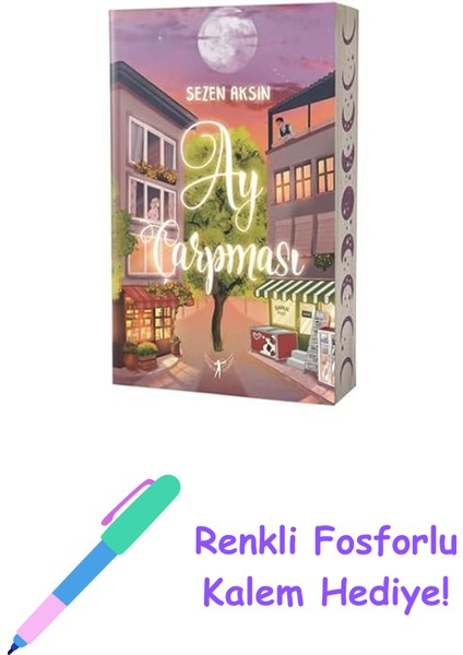 Ay Çarpması + Renkli Fosforlu Kalem