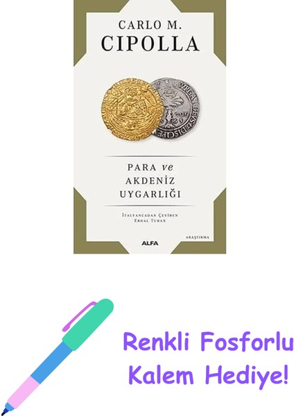 Para ve Akdeniz Uygarlığı + Renkli Fosforlu Kalem