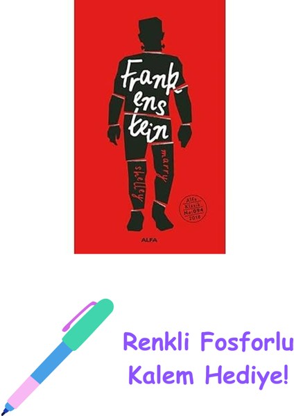 Frankenstein - Ciltli + Renkli Fosforlu Kalem