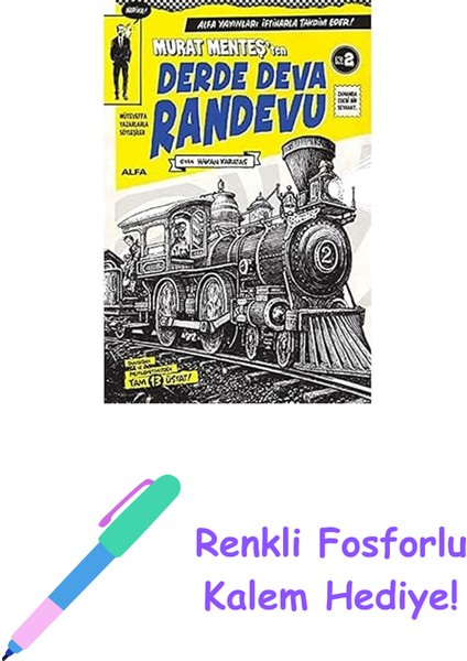Murat Menteş'ten Derde Deva Randevu No:2: Murat Menteş'ten + Renkli Fosforlu Kalem