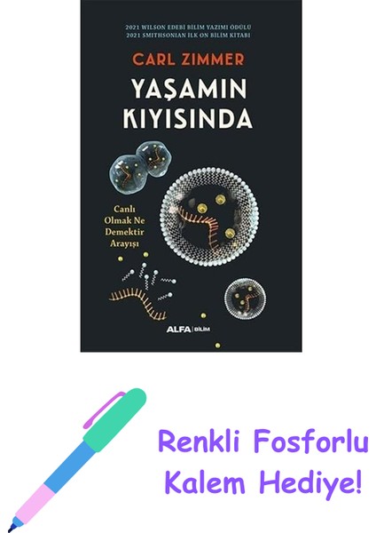 Yaşamın Kıyısında + Renkli Fosforlu Kalem