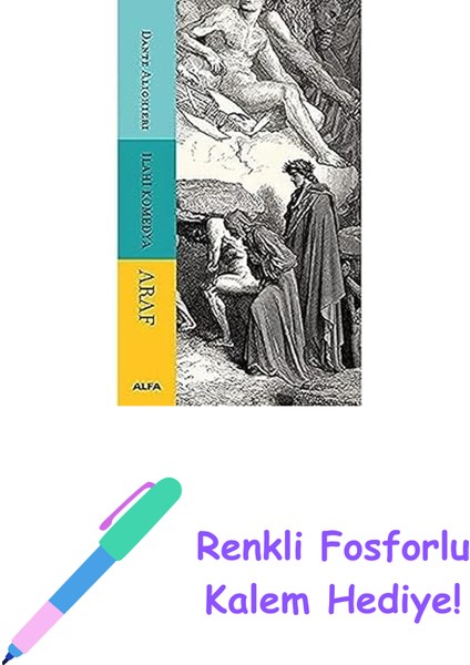 Ilahi Komedya - Araf + Renkli Fosforlu Kalem