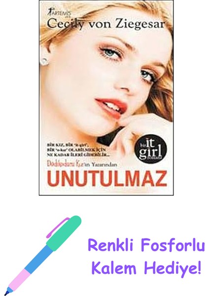 Unutulmaz + Renkli Fosforlu Kalem